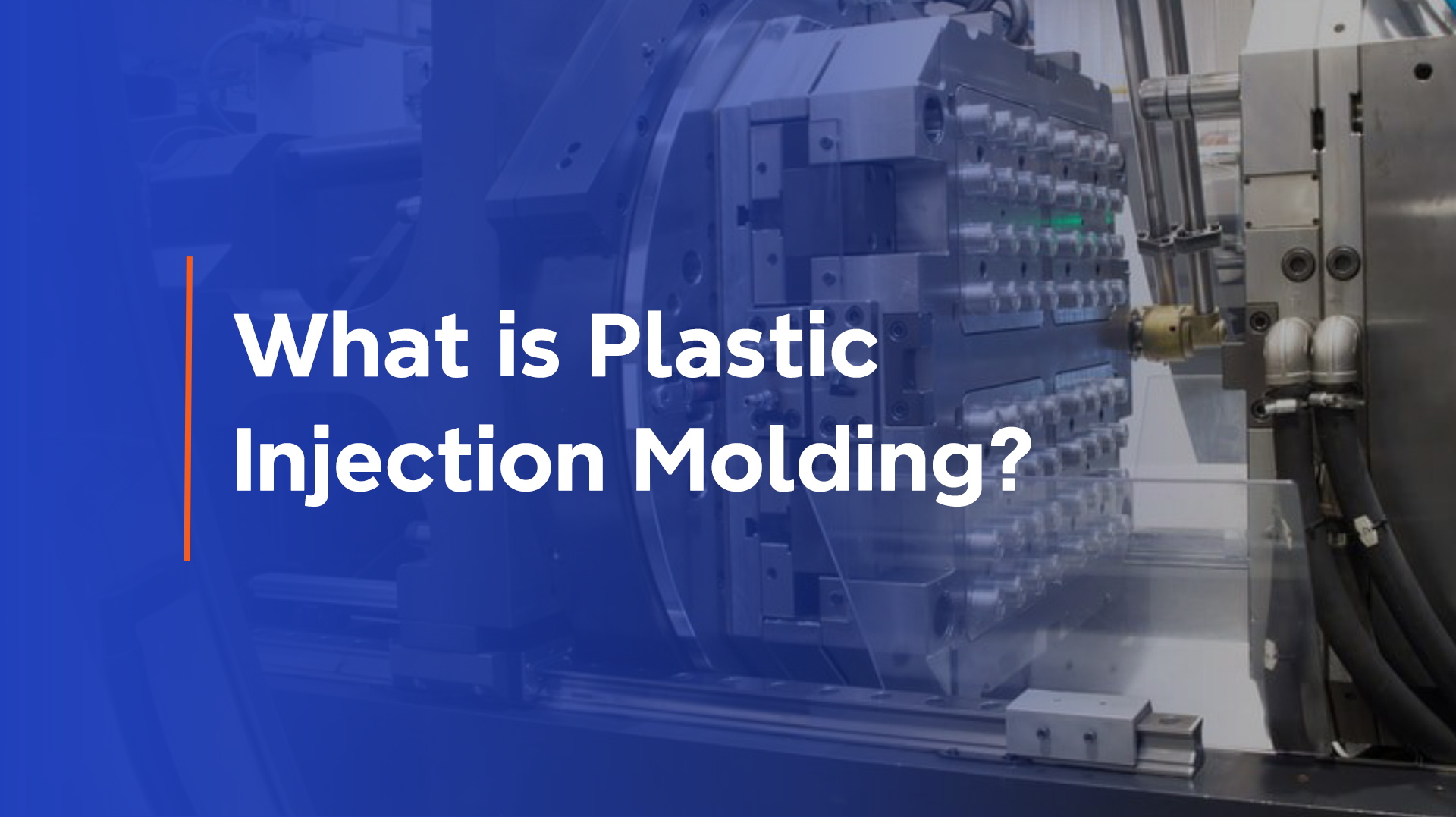 What is Plastic Injection Molding: A New-in's Guide