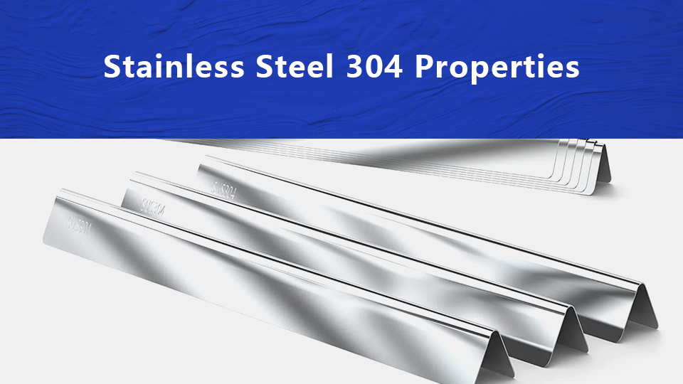 stainless steel 304 properties